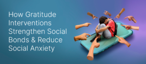 Gratitude strengthens social bonds